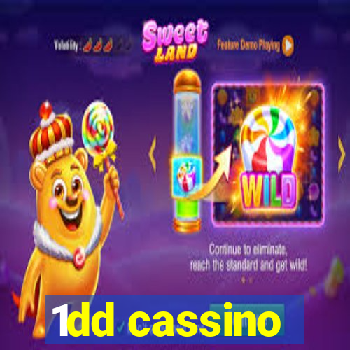 1dd cassino